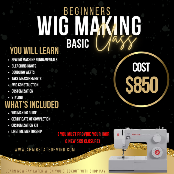 One on One Wig Making Class (Basic package)